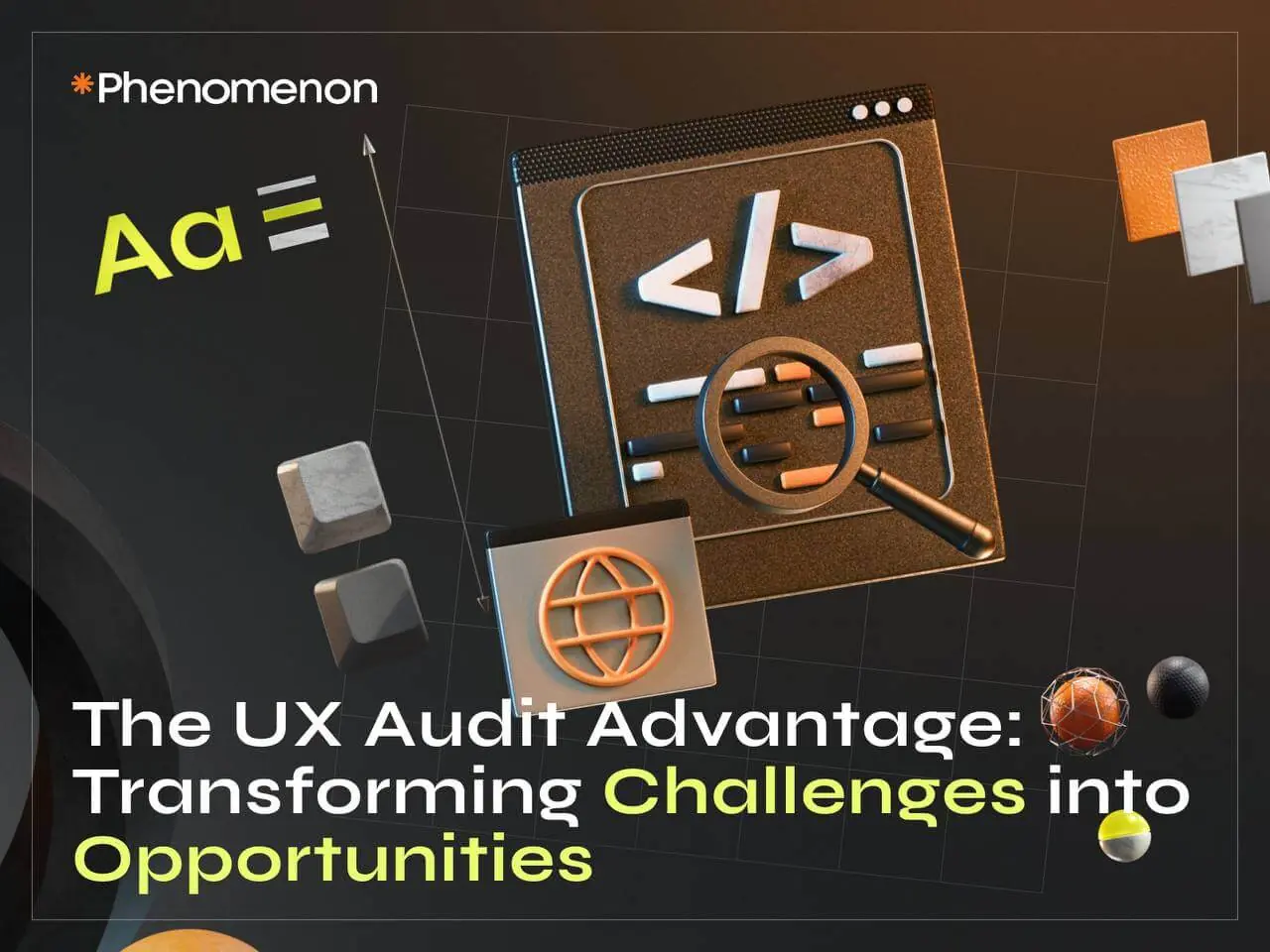 The UX Audit Advantage: Transforming Challenges into Opportunities - image cover
